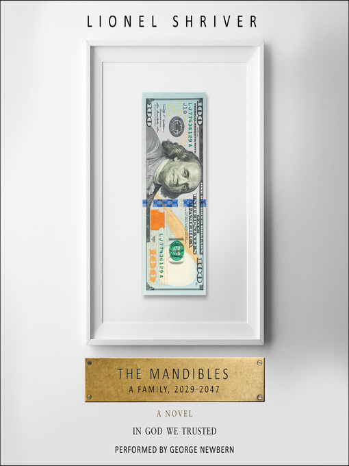 Title details for The Mandibles by Lionel Shriver - Available